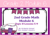 EngageNY Eureka 2nd Grade Math Module 6 Topic B Lessons 5-