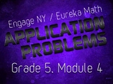 EngageNY / Eureka Grade 5 Math Module 4 Application Problems