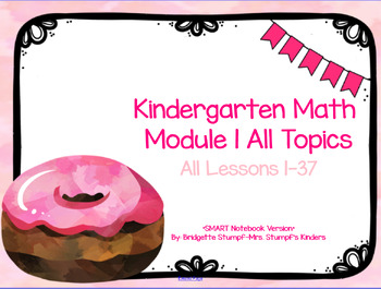 Preview of SMART EngageNY Eureka TEKS Kindergarten Math Module 1 ALL Lessons 1-37