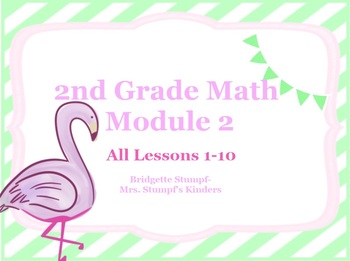Preview of EngageNY Eureka Second Grade Math Module 2 All Lessons 1-10