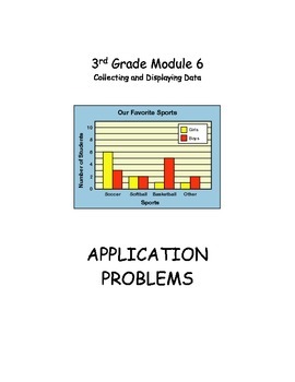 Preview of EngageNY Module 6 Application Problems: Collecting and Displaying Data