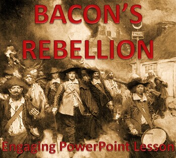 Bacon's Rebellion (or, “Why is Bacon so Angry?). - ppt download