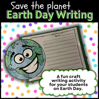 Preview of Engaging Earth Day Craft Writing Activity | Arts & Crafts