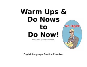 Preview of Engaging English Language Warm-Ups & Do Nows for ELLs, IEPs & all students