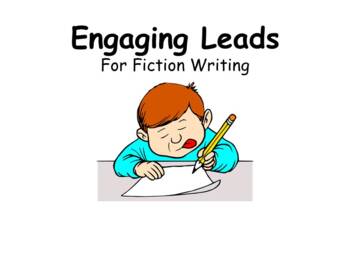 Preview of Engaging Leads for Fiction Narrative Writing (PowerPoint)