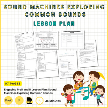Preview of Engaging PreK and K Lesson Plan: Sound Machines Exploring Common Sounds