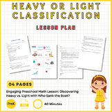 Engaging PreK Math Lesson: Discovering Heavy vs. Light wit