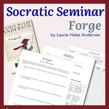 Preview of Engaging Socratic Seminar Resources for Forge by Laurie Halse Anderson