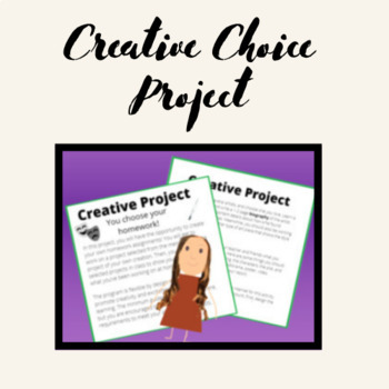 Preview of Student Creative Choice Homework Project Assignment (Year 3-6) with Rubric