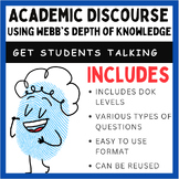 Academic Discourse using Webb's Depth of Knowledge