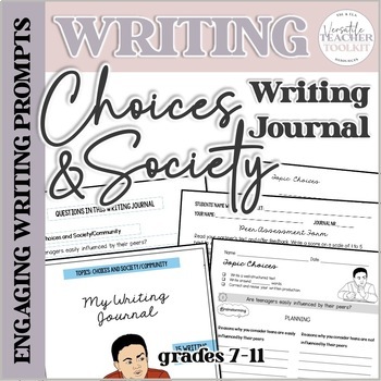 Preview of Engaging Writing Journal Prompts 2 (Choices & Society/Community)