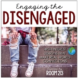 Engaging the Disengaged: High Interest Lessons for Seconda