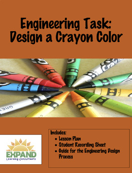 Preview of Engineering Activity - Design a New Crayon Color