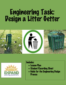 Preview of Engineering Activity - Design a Litter Getter