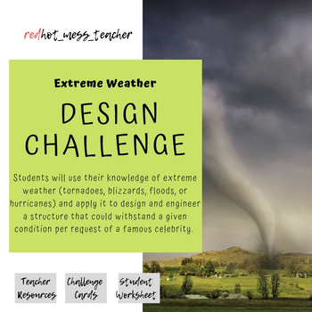 Preview of Engineering Against Extreme Weather S.T.E.M Lab