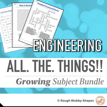 Preview of Engineering - All. The. Things!! Growing Bundle