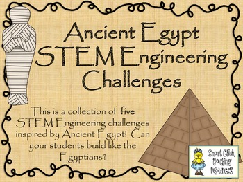Preview of Engineering Ancient Egypt: STEM Engineering Challenges Five Pack!