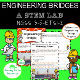 Engineering Bridges STEM Lab 3rd Grade Science NGSS 3-5-ETS1-2