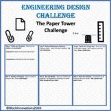 Engineering Design: Paper Tower Challenge