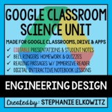 Engineering Design Google Classroom Lesson Bundle