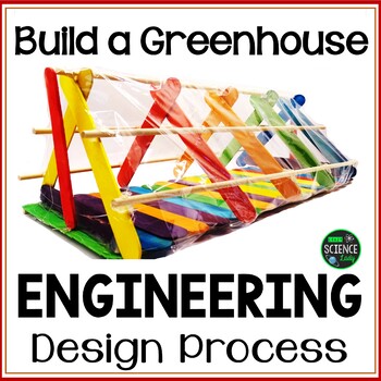 Preview of Engineering Design Process Activity - Greenhouse - Story Based Engineering