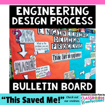 Preview of Engineering Design Process Bulletin Board Display: Perfect for a STEM Classroom