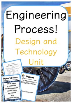 Preview of Engineering Design Process - Design and Technology Unit