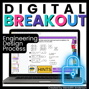 Preview of Engineering Design Process - Digital Breakout Escape Room for STEM
