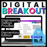 Engineering Design Process - Digital Breakout for Elementary 