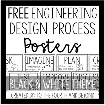 Preview of Engineering Design Process Posters - FREEBIE - Black & White Themed