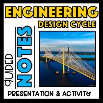 Preview of Engineering Design Process - Presentation,  Interactive Notes, Activity