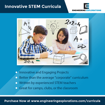 Preview of Engineering Explorations STEM- Robotics: Fabrication and Programming