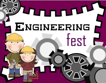 Preview of Engineering Fest: STEM Inquiry Based Learning