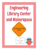 Engineering Library Center and Makerspace