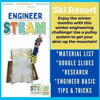 Preview of Engineering STEAM: Ski Resort Challenge