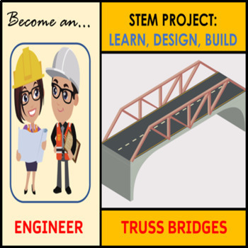 Preview of Engineering STEM Project - Become an Engineer and Build a Bridge