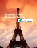 Engineering: Spaghetti Tower Challenge
