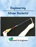 Engineering: Straw Rockets