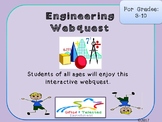 Engineering Webquest