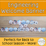 Engineering Welcome Banner for Back to School | Printable 