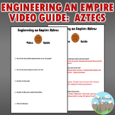 Engineering an Empire Aztecs Video Guide