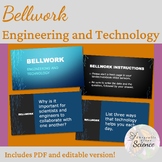 Engineering and Technology Bellwork (Bell Ringer/Warm Up Slides)