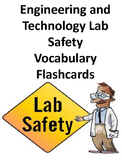 Engineering and Technology - Lab Safety Flashcards