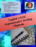 English 2 EOC Argumentative Writing Flipbook