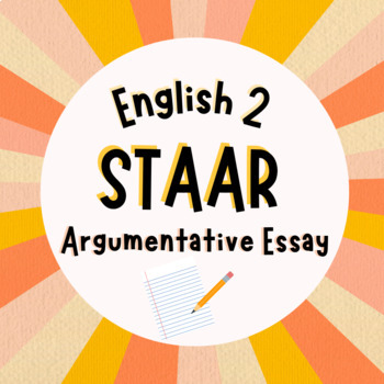 english 2 staar test essay