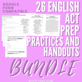 English ACT Prep Practice Forms and Handouts BUNDLE- Dista