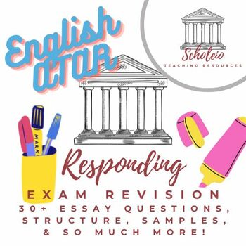 English ATAR Responding Section: Exam Revision, 30+ Essay Questions ...