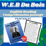 W.E.B. Du Bois Biography Reading Comprehension Passage and