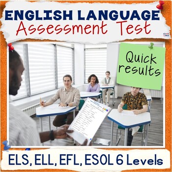 Preview of English Assessment Diagnostic Test Placement Levels for ELS, ELL, EFL, ESOL, ESL