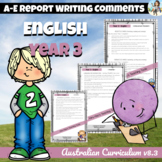 English Australian Curriculum Report Writing Comments Year 3